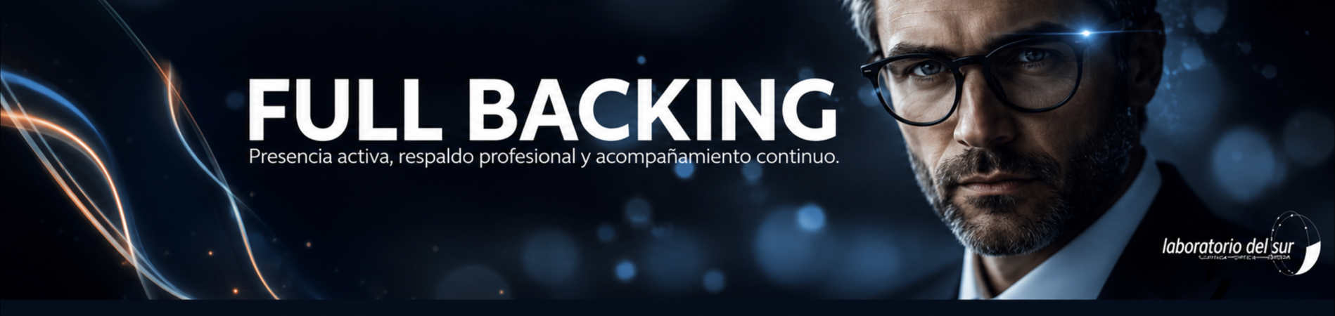 Full Backing de Laboratorio del Sur: presencia activa, respaldo profesional y acompañamiento continuo